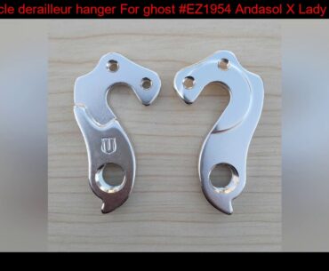 2pc Bicycle derailleur hanger For ghost #EZ1954 Andasol X Lady HTX ghost Kato Lanao SE 29 ghost Squ