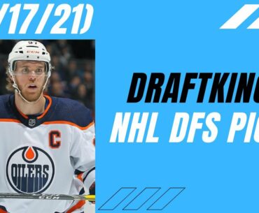 DRAFTKINGS NHL PICKS | WEDNESDAY FEBRUARY 17TH PICKS | NHL DFS PICKS 2021