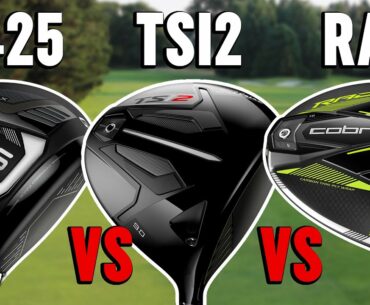 New Golf Drivers Comparison | PING G425 Max, Titleist TSi2, Cobra RAD Speed XB