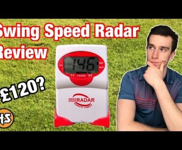 Swing Speed Radar Golf Review 2021