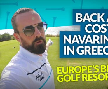 COSTA NAVARINO GOLF COURSE REVIEW: BERNHARD LANGER COURSE [PART 1]