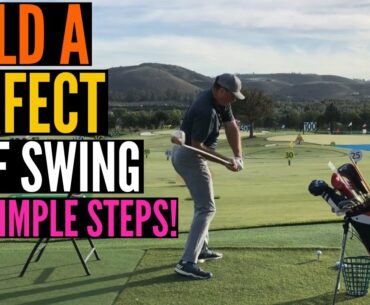 4 Simple Steps to a PERFECT GOLF SWING!