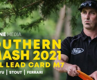 2021 Southern Smash | FINAL M7 Lead Card | Stout, Yu, Stout, Ferrari