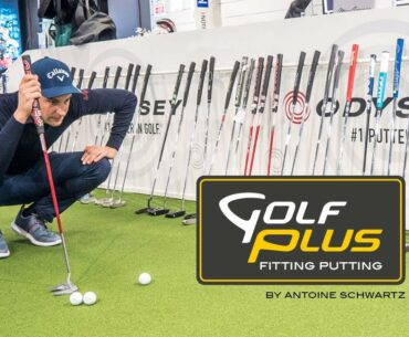 GolfPlus.TV - Fitting-Putting by Antoine-Schwartz