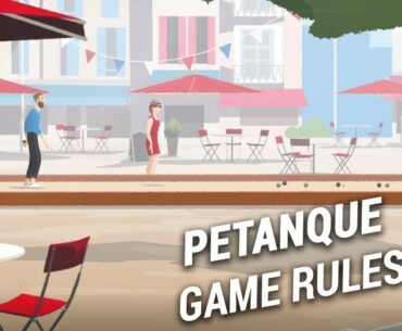 How to play petanque ?  Learn more about this game and the rules