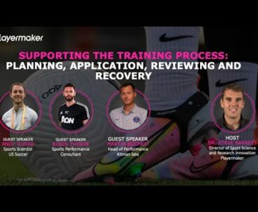 Supporting the Training Process: Planning, Application, Reviewing and Recovery | Elite Seminar