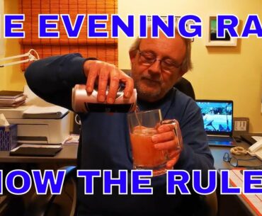 The Evening Rant - Rules Edition