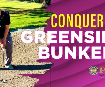 Conquering Greenside Bunkers