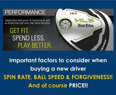 Precision Fit Golf - DRIVER  Factors to consider - BALL SPEED, SPIN RATE, LAUNCH & PRICE!!!!