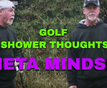 Golf Shower Thoughts 2  [ THETA Thinking ]