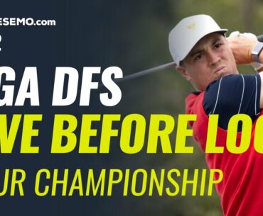 PGA DFS Live Before Lock - 2020 Tour Championship Picks, Prediction, Betting