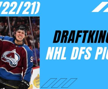 DRAFTKINGS NHL PICKS | MONDAY FEBRUARY 22ND PICKS | NHL DFS PICKS 2021