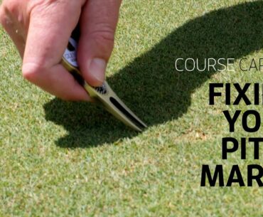 Course Care Tip: Fixing Your Pitch Marks