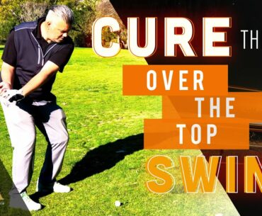 Cure the Over the Top Swing