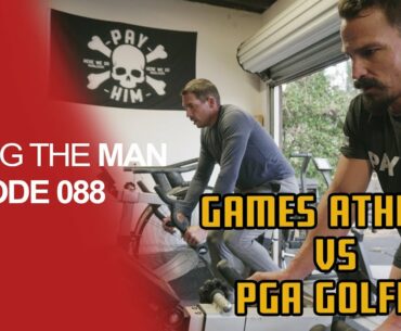 CrossFit Games Athlete CHALLENGES PGA Tour Athlete in Fitness + Golf Lessons | Paying the Man Ep.088