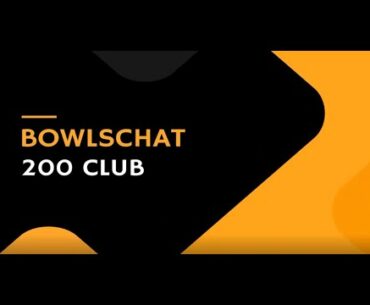 BowlsChat 200 Club