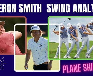 Cameron Smith Golf Swing Analysis ( 2021 Plane Shift )