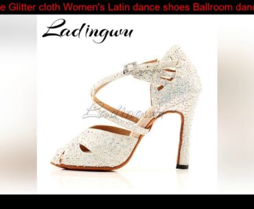 Hot White Glitter cloth Women's Latin dance shoes Ballroom dance shoes Party Square dance shoes Sof