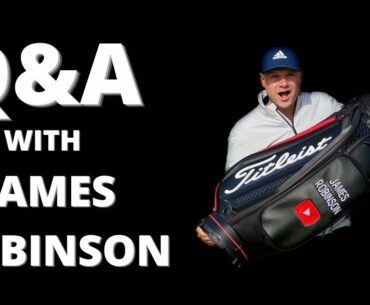 Asking some personal questions with James Robinson Golf Youtuber Part 1