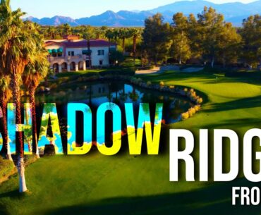 UNBELIEVABLE TERRAIN @ Faldo’s Shadow Ridge | FRONT 9 Course Vlog with Drone Flyovers