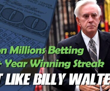 Learn to Bet on Sports Like Billy Walters