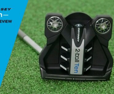 Odyssey TEN Putters Review by TGW