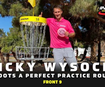 Ricky Wysocki Shoots a PERFECT Practice Round | 2021 LAS VEGAS CHALLENGE | FRONT 9