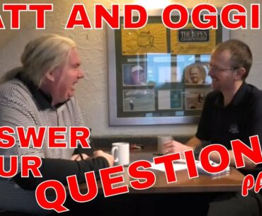 THE OGGIE OVERHAUL Q AND A WITH MATT TUCKNOTT Part 01