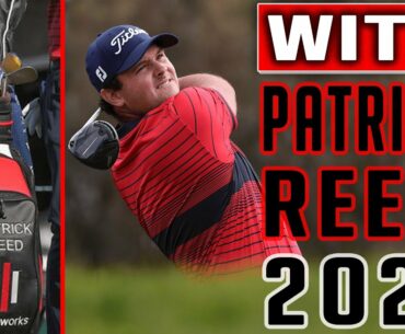 Patrick Reed WITB | 2021 | GolfMagic.com