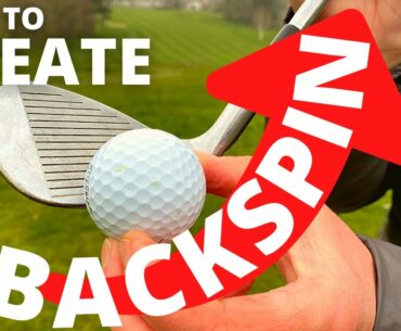 How to create BACKSPIN - 3 essential shot ingredients - CLUB HEAD SPEED, SPIN LOFT and FRICTION