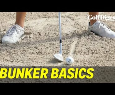 Bunker Basics