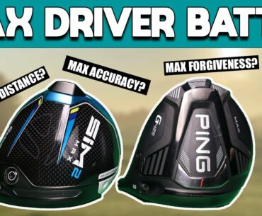 MAX DRIVER BATTLE: TAYLORMADE SIM 2 MAX Vs PING G425 MAX DRIVER