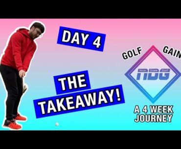 DAY 4 - TAKEAWAY | NickDoesGolf's GOLF GAINZ - A 4 Week Journey To Play Your Best Golf