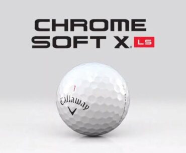 Callaway Chrome Soft X LS Golf Balls (FEATURES)