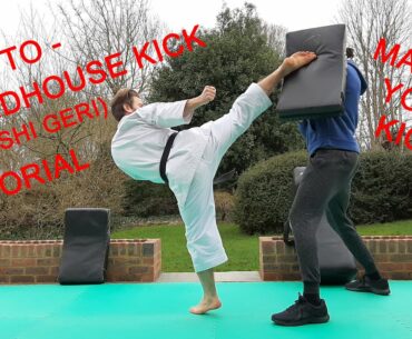 How to ROUNDHOUSE KICK (Mawashi Geri) - Martial Arts Tutorial