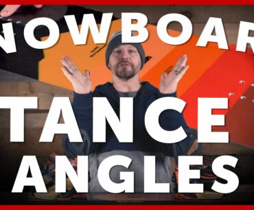 Snowboard Stance Width and Angles