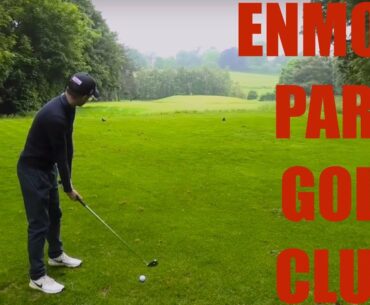 ENMORE PARK GOLF CLUB VLOG