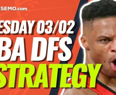 NBA DFS PICKS: DRAFTKINGS & FANDUEL DAILY FANTASY BASKETBALL STRATEGY | TODAY TUESDAY 3/2