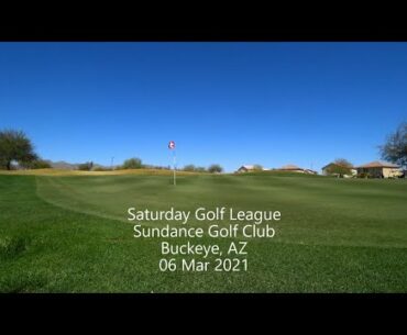 210306 Sundance Golf Club - Saturday Golf League