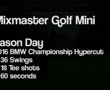 Jason Day 2016 BMW Championship in 60 seconds - Mixmaster Golf