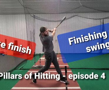 Pillars of Hitting | Episode 4 - Finishing the swing with Choke style finish