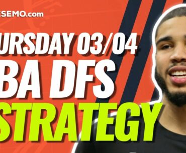 NBA DFS PICKS: DRAFTKINGS & FANDUEL DAILY FANTASY BASKETBALL STRATEGY | TODAY THURSDAY 3/4