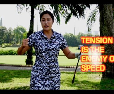 Tension is the Enemy of Speed - Golf with Michele Low