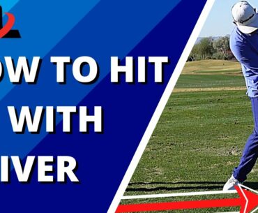 HIT UP On Driver for MAX Distance | Here's The Right Way