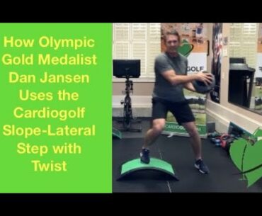 Lateral Side Step-How Olympic Gold Medalist Dan Jansen Uses the Cardiogolf Slope for Fitness