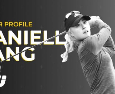 Danielle Kang: Butch Harmon Gave Me This Game-Changing Advice | Player Profile | Golfing World