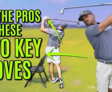 All The Pros Do These Two Key Moves