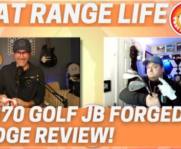 Episode 59 of That Range Life: Sub70 JB Forged Wedge Review!