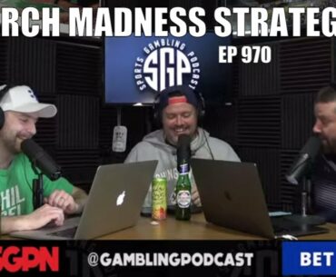 10 Commandments For Betting On March Madness + College Basketball Picks For 3-11-21 (Ep. 970)