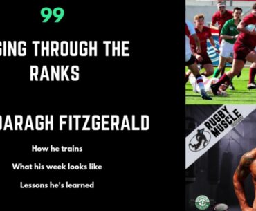 Rising Through The Ranks Of Top-Level Rugby w/ Daragh Fitzgerald